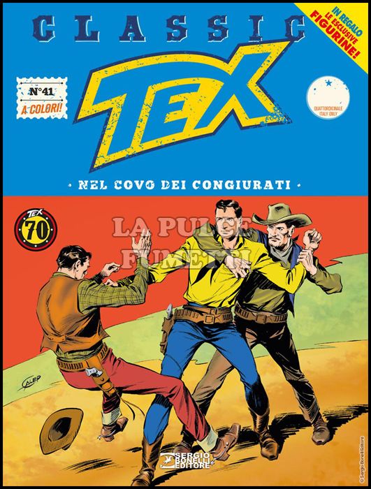 TEX CLASSIC # 41: NEL COVO DEI CONGIURATI + FIGURINE 3 ( DI 22 )